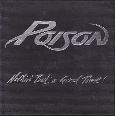 Poison (3) - Nothin' But A Good Time ! (7", Single, Ltd + Box)