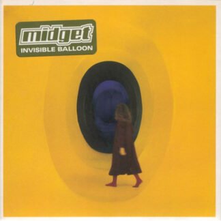 Midget (4) - Invisible Balloon (7", Single, Yel)