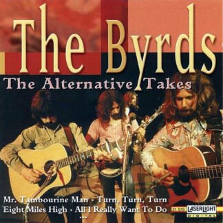 The Byrds (2), The Byrds (3) - The Alternative Takes (CD, Comp)