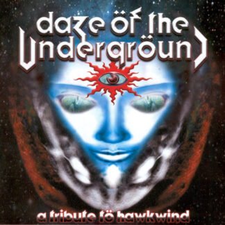 Various - Daze Öf The Undergröund - A Tribute Tö Hawkwind (2xCD, Comp)
