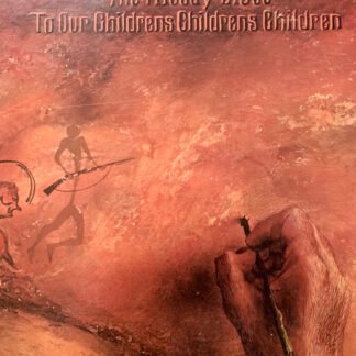 The Moody Blues - To Our Childrens Childrens Children (LP, Album, RE, Bes)