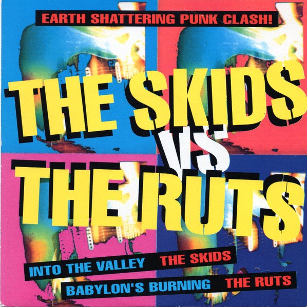 The Skids* vs. The Ruts - The Skids vs. The Ruts (7")
