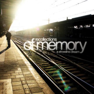 A Shoreline Dream - Recollections Of Memory (CD, Album)