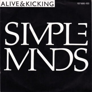 Simple Minds - Alive & Kicking (7", Single)