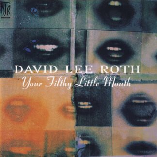 David Lee Roth - Your Filthy Little Mouth (CD, Album)