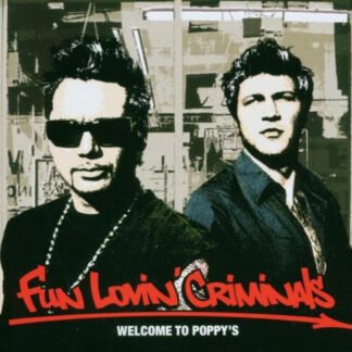 Fun Lovin' Criminals - Welcome To Poppy's (CD, Album)