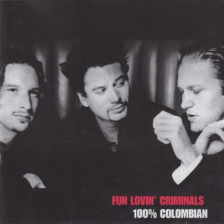 Fun Lovin' Criminals - 100% Colombian (CD, Album + CD, Maxi)