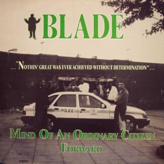 Blade (3) - Mind Of An Ordinary Citizen / Forward (12")