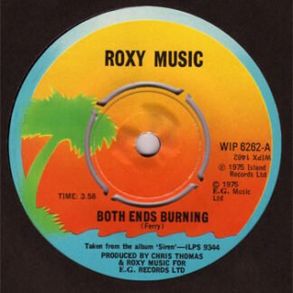 Roxy Music - Both Ends Burning (7", Single, Kno)