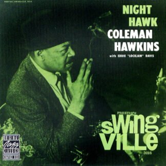 Coleman Hawkins With Eddie "Lockjaw" Davis - Night Hawk (CD, Album, RE, RM)