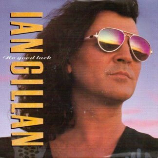 Ian Gillan - No Good Luck (7", Single)