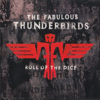 The Fabulous Thunderbirds - Roll Of The Dice (CD, Album)