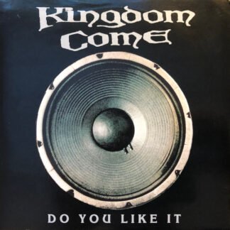 Kingdom Come (2) - Do You Like It (7", Single)