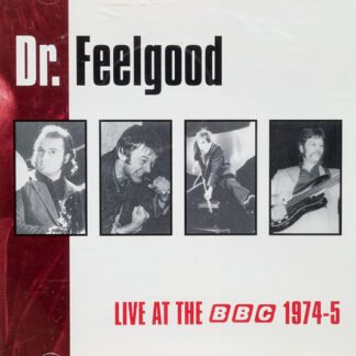 Dr. Feelgood - Live At The BBC 1974-5 (CD, Album, Comp)