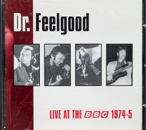 Dr. Feelgood - Live At The BBC 1974-5 (CD, Album, Comp)