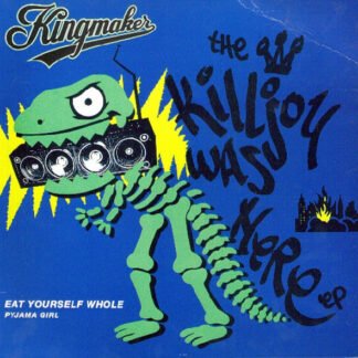 Kingmaker - The Killjoy Was Here EP (7", Single, Ltd, Gat)