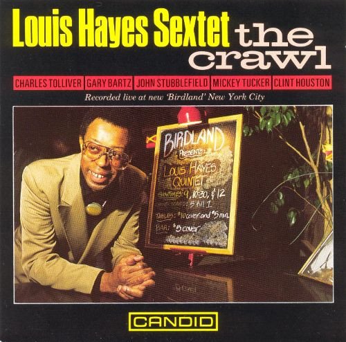 Louis Hayes Sextet - The Crawl (CD, Album)