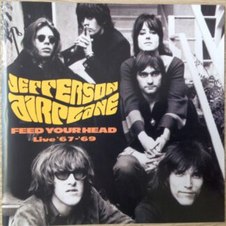 Jefferson Airplane - Feed Your Head (Live '67 - '69) (CD, Album)