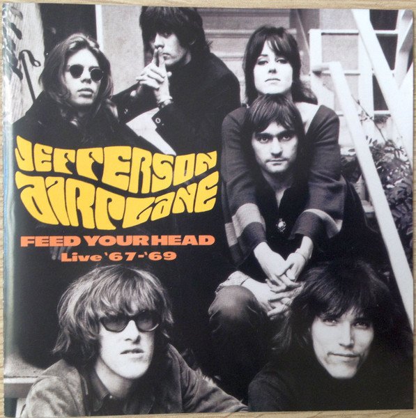 Jefferson Airplane - Feed Your Head (Live '67 - '69) (CD, Album)