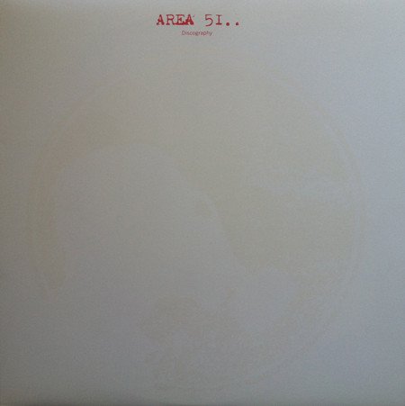Area 51..* - Discography (LP, Comp, RE, Cle)