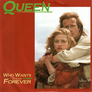 Queen - Who Wants To Live Forever (7", Single)