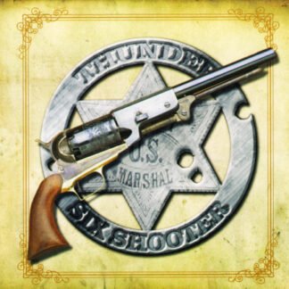Thunder (3) - Six Shooter (CD, MiniAlbum, Dig)