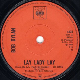 Bob Dylan - Lay Lady Lay (7", Single, Sol)