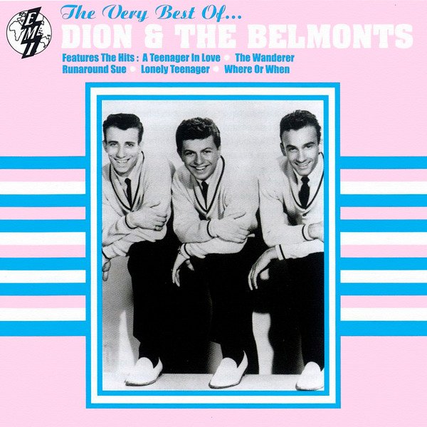 Dion & The Belmonts - The Very Best Of...Dion & The Belmonts (CD, Comp, RM)