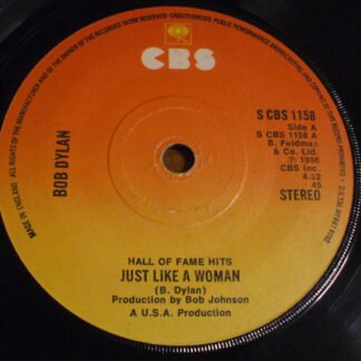 Bob Dylan - Just Like A Woman / I Want You (7", Single, RE, Sol)