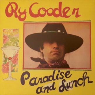 Ry Cooder - Paradise And Lunch (LP, Album)