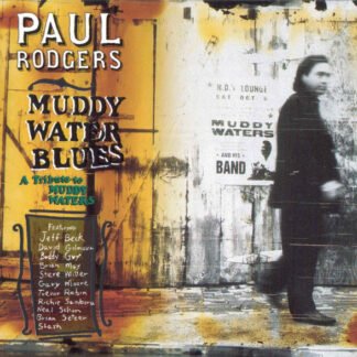 Paul Rodgers - Muddy Water Blues (A Tribute To Muddy Waters) (2xCD, Album)