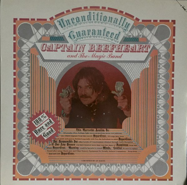 Captain Beefheart And The Magic Band - Unconditionally Guaranteed (LP, Album, RE)
