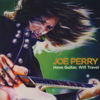 Joe Perry - Have Guitar, Will Travel (CD, Album, Car)