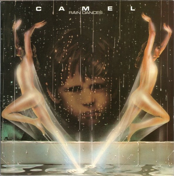 Camel - Rain Dances (CD, Album, RE, RM)