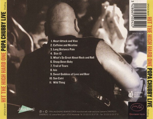 Popa Chubby - Live - Hit The High Hard One (CD, Album) - Image 2