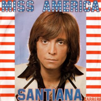 Santiana - Miss America (7", Single)
