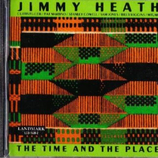 Jimmy Heath - The Time And The Place (CD, Album)