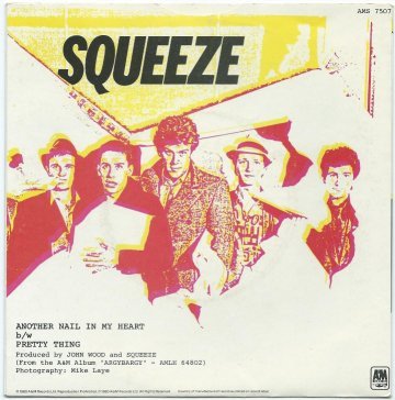 Squeeze (2) - Another Nail In My Heart (7", Single, Tra) - Image 2