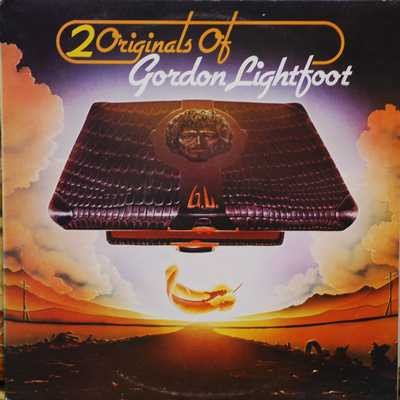 Gordon Lightfoot - 2 Originals Of Gordon Lightfoot (2xLP, Album, Comp)