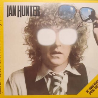 Ian Hunter - You're Never Alone With A Schizophrenic - 30th Anniversary Special Edition (2xCD, Album, RE, RM)
