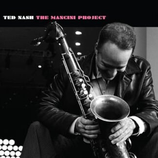 Ted Nash - The Mancini Project (CD, Album)