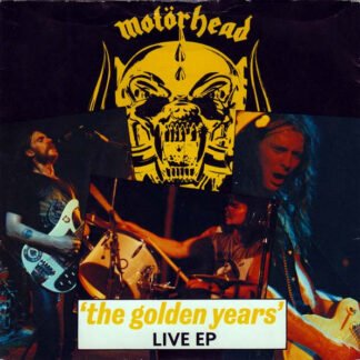 Motörhead - 'The Golden Years'  Live EP (7", EP, 4 P)