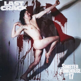Last Crack - Sinister Funkhouse #17 (LP, Album)