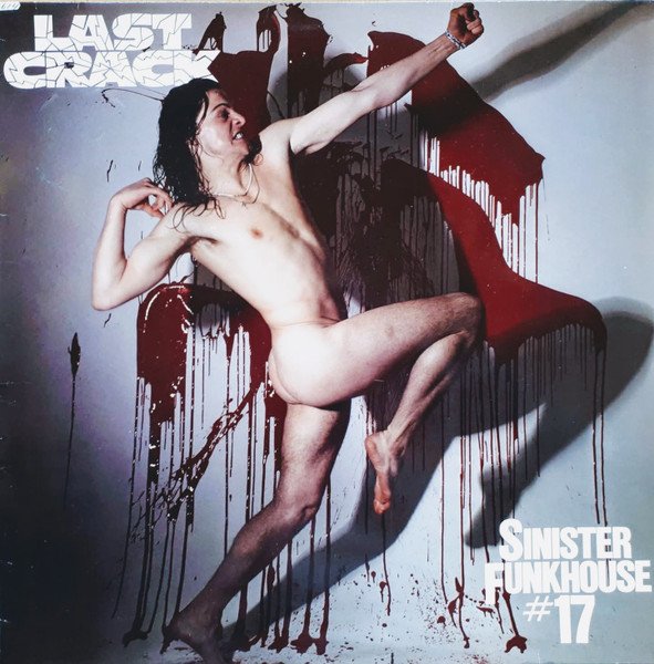 Last Crack - Sinister Funkhouse #17 (LP, Album)