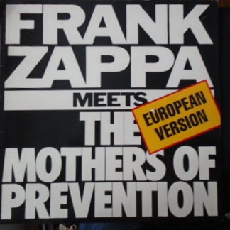 Frank Zappa - Frank Zappa Meets The Mothers Of Prevention (European Version) (LP, Album)