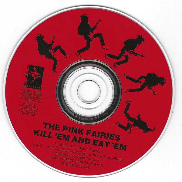 The Pink Fairies - Kill 'Em & Eat 'Em (CD) - Image 3