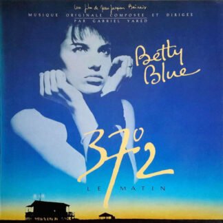 Gabriel Yared - Betty Blue (37°2 Le Matin) (LP, Album)