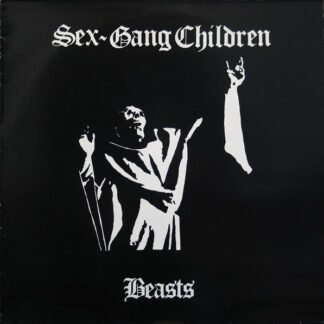 Sex Gang Children - Beasts (12", RP)