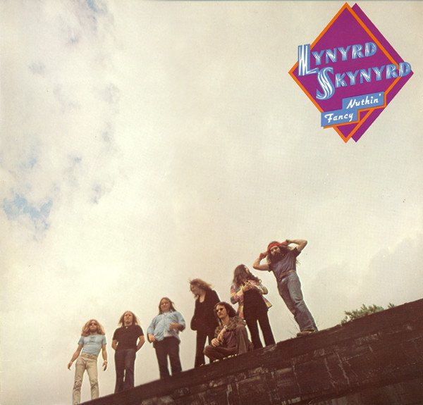 Lynyrd Skynyrd - Nuthin' Fancy (LP, Album, RE)