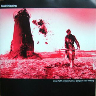 Landshipping - Sleep Hath Arrested Us / Penguin New Writing (7")